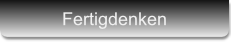 Fertigdenken